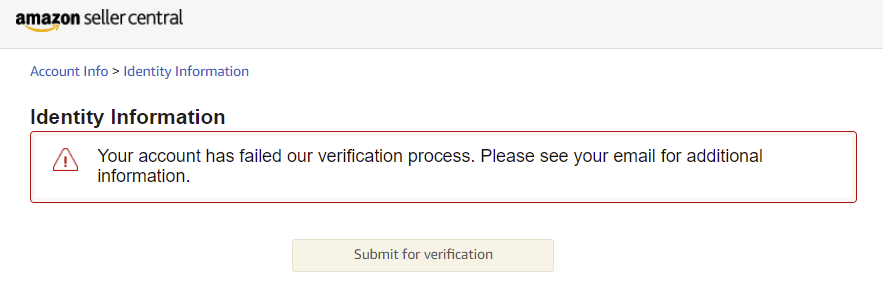 Your account has failed our verification process